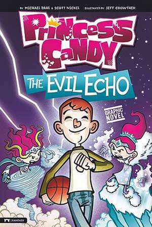 The Evil Echo de Michael Dahl