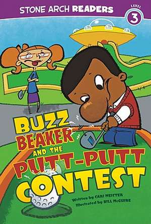 Buzz Beaker and the Putt-Putt Contest de CARI MEISTER