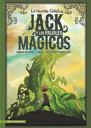 Jack y Los Frijoles Magicos: La Novela Grafica de Hans Christian Andersen