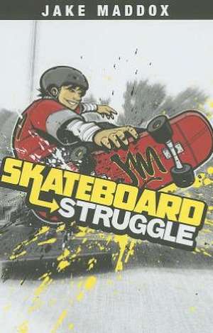Skateboard Struggle de Thomas Kingsley Troupe