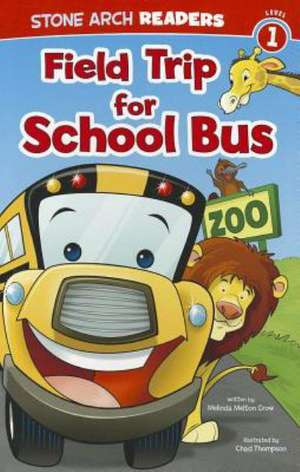 Field Trip for School Bus de Melinda Melton Crow