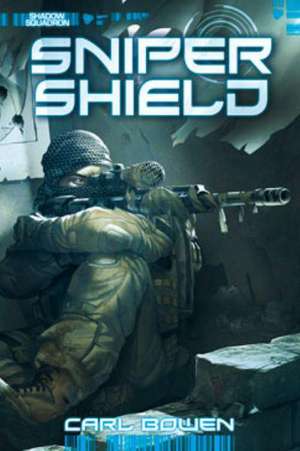 Sniper Shield de Carl Bowen