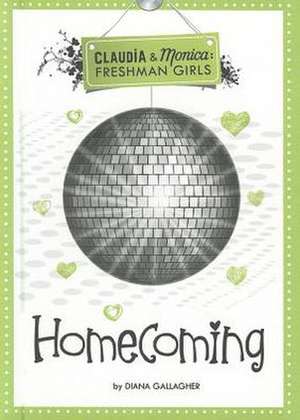 Homecoming de Diana G. Gallagher