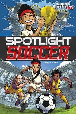 Spotlight Soccer de Ricardo Sanchez