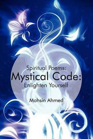 Mystical Code de Mohsin Ahmed