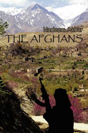 The Afghans de Nadeem Akbar