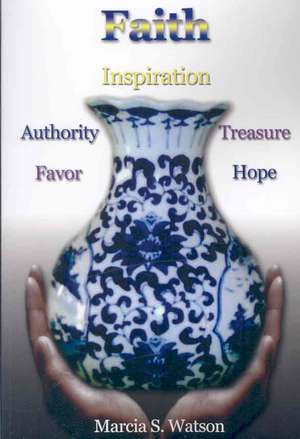 Faith de Marcia S. Watson