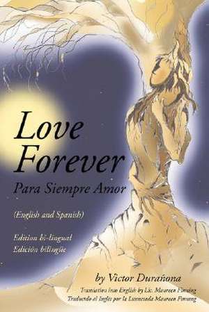 Love Forever de Victor Duranona