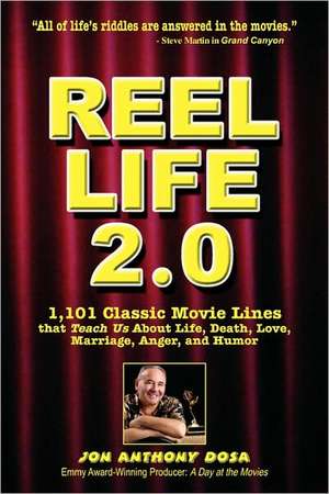 Reel Life 2.0 de Jon Dosa