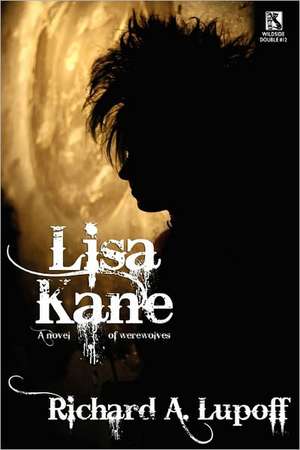 Lisa Kane de Richard A. Lupoff