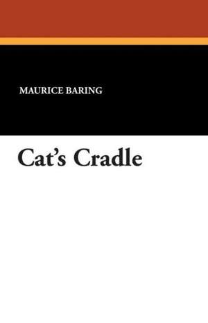 Cat's Cradle de Maurice Baring