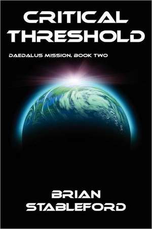 Critical Threshold de Brian Stableford