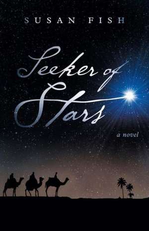 Seeker of Stars de Susan Fish