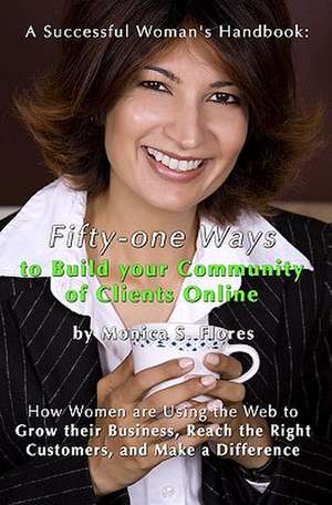 A Successful Woman's Handbook de Monica S. Flores