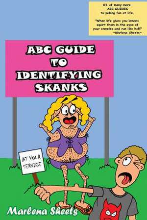 ABC Guide to Identifying Skanks de Marlena Sheets