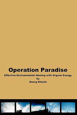 Operation Paradise de Georg Ritschl