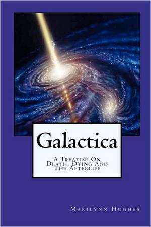 Galactica de Marilynn Hughes