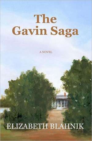 The Gavin Saga de Elizabeth Blahnik