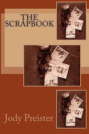 The Scrapbook de Jody Preister