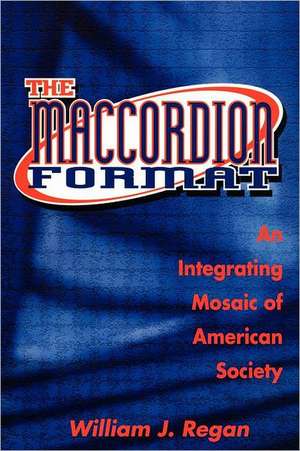 The Maccordion Format de William Regan