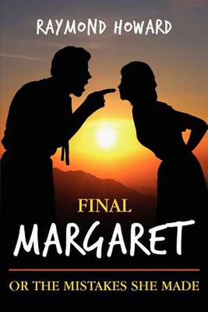 Final Margaret de Raymond Howard