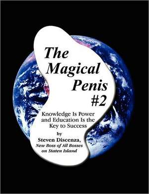 The Magical Penis #2 de Steven Discenza