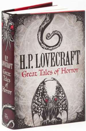 H. P. Lovecraft: Great Tales of Horror de H. P. Lovecraft