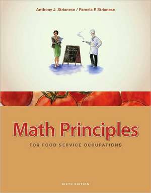 Math Principles for Food Service Occupations de Anthony J. Strianese