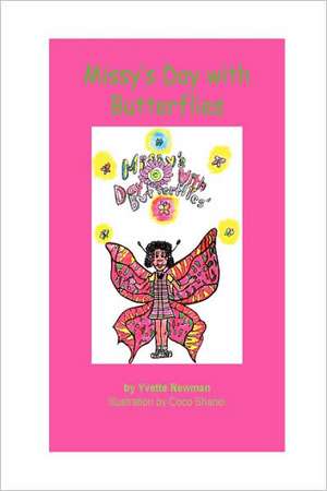 Missy's Day with Butterflies de Yvette Newman