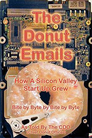 The Donut Emails de George Schnurle