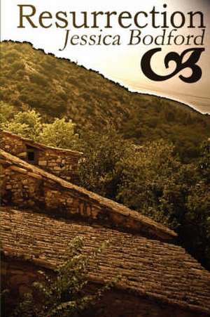 Resurrection de Jessica Bodford