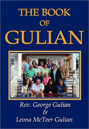 The Book of Gulian de James Gulian