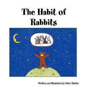 The Habit of Rabbits de Marie Mohler