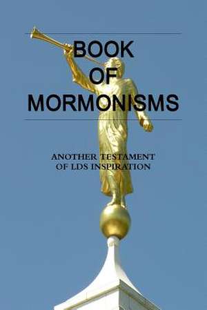 Book of Mormonisms de Jim Stark