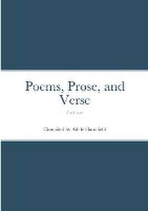 Poems, Prose, and Verse de Adele Handfield