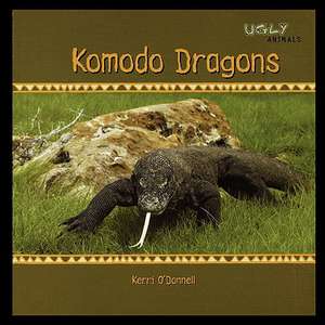 Komodo Dragons de Kerri O'Donnell