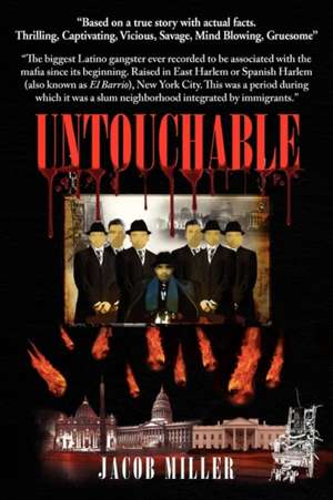 Untouchable de Jacob Miller