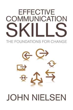 Effective Communication Skills de John Nielsen