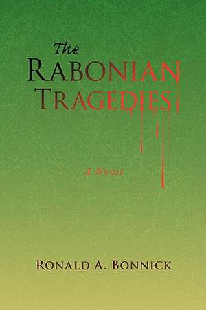 Bonnick, R: Rabonian Tragedies