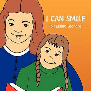 I Can Smile de Elaine Leonard