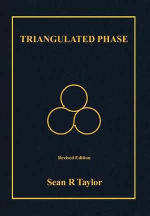 Triangulated Phase de Sean R. Taylor