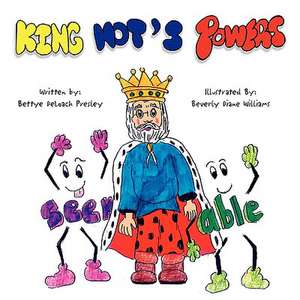 King Not's Powers de Presley, Bettye Deloach