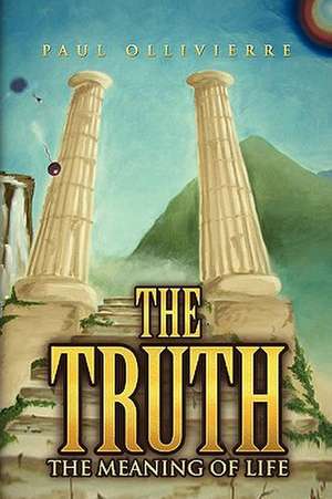 The Truth de Paul Ollivierre