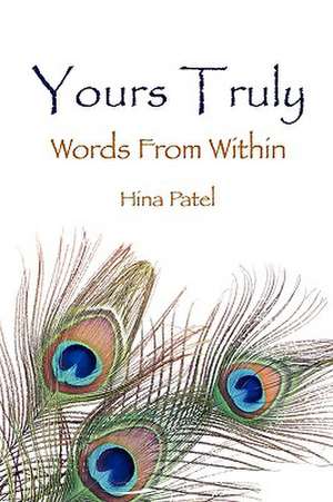 Yours Truly de Hina Patel