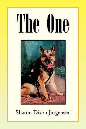 The One de Sharon Dixon Jurgensen