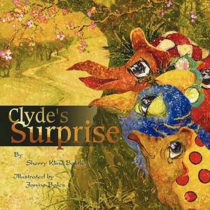 Clyde's Surprise de Sherry Kline Bolitho