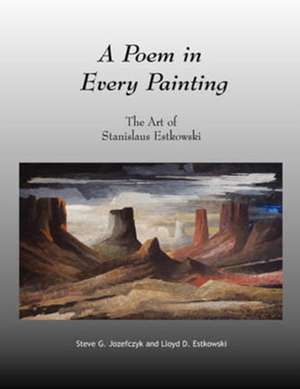 A Poem in Every Painting de Steve G. Jozefczyk