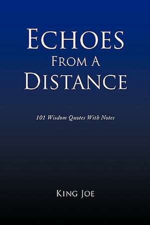 Echoes From A Distance de King Joe