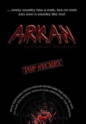 Djordjevic, V: Arkan