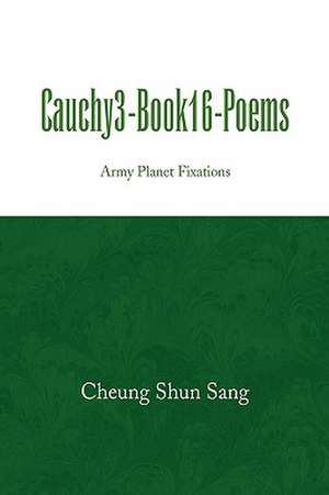 Sang, C: Cauchy3-Book16-Poems